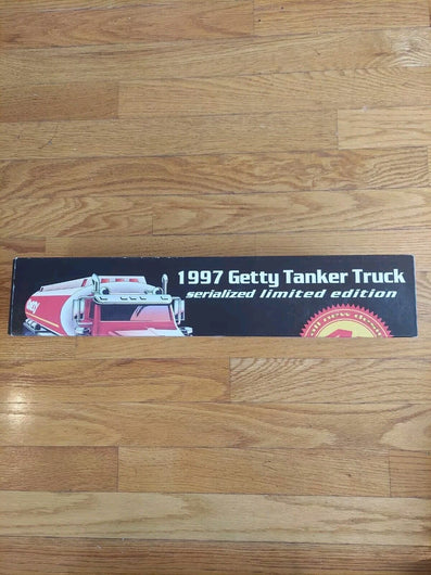 Getty 1997 Tanker Truck Serialized  Limited Edition