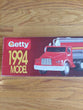 1994 Series Getty Toy Tanker Truck 1st in a Collectors Series, NEW, FAST SHIP